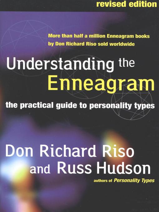 Title details for Understanding the Enneagram by Don Richard Riso - Available